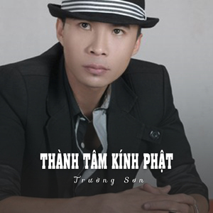 Thành Tâm Kính Phật (Ytmix)