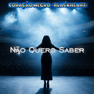 Não Quero Saber