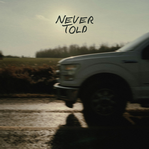 Never Told