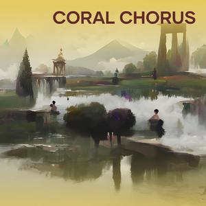 Coral Chorus