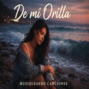 De mi Orilla