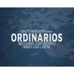 ORDINARIOS (feat. RIZZORTE,SABIO,HOMBOY,RASU & DIE)