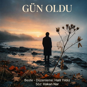 GÜN OLDU (Türkçe)