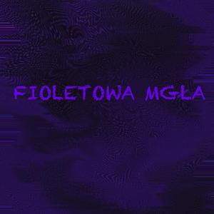Fioletowa Mgła