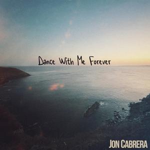 Dance With Me Forever