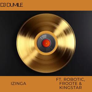 Izinga (feat. Robotic, Froote & Kingstar)