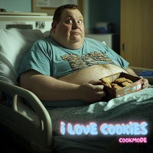i love cookies