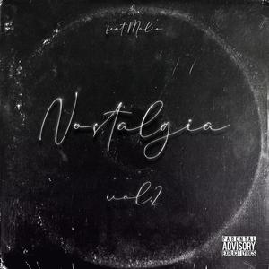 Nostalgia(Vol.2) (feat. MALIO, Alex Crocetta & Pel)