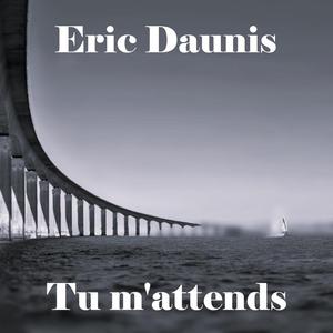 Tu m'attends