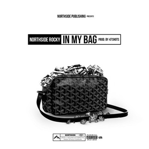 In My Bag (prod. 47 Shots)