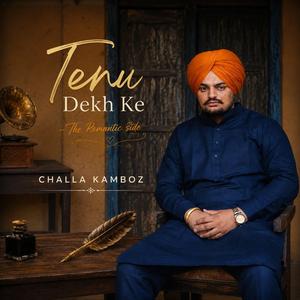 Tenu dekh ke