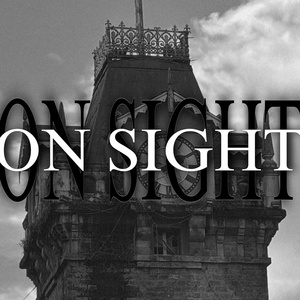 ON SIGHT