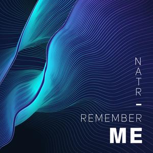 Remember Me（记住我）