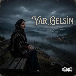 Yar Gelsin