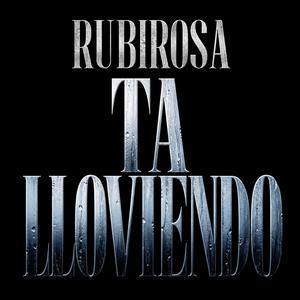 Rubirosa (ta lloviendo)