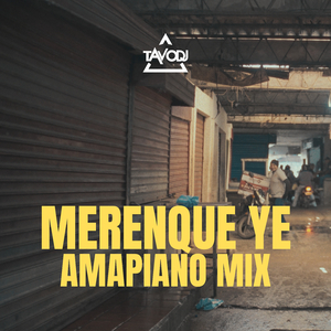 Merengue Ye (Amapiano Mix)