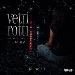 Vetri Rotti (feat. S) (Extended Version)