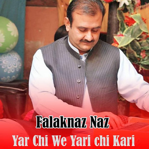 Yar Chi We Yari chi Kari