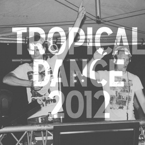 Tropical Dance Event 2012 Liveset