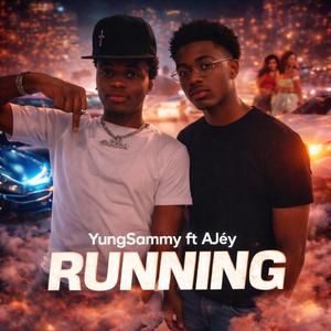 RUNNING (feat. Ajey)