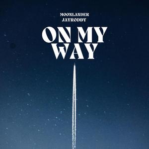 ON MY WAY