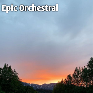 Epic Orchestral