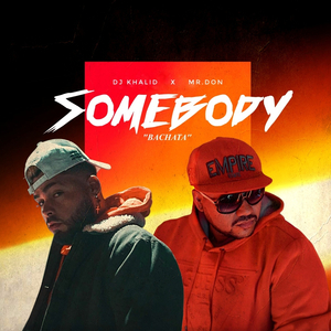 Somebody - Bachata