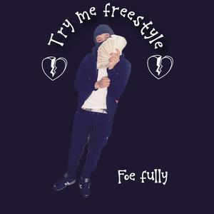Try me freestyle