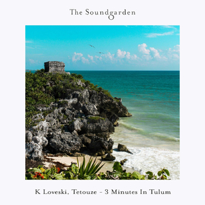 3 Minutes In Tulum