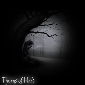 Thorns of Heed