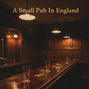 A Small Pub In England