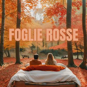 Foglie Rosse (Homemade Version)