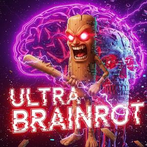 Ultra Brainrot Rap | Pt. 2