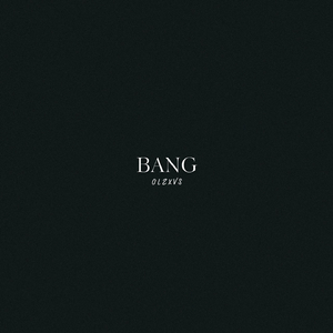 BANG