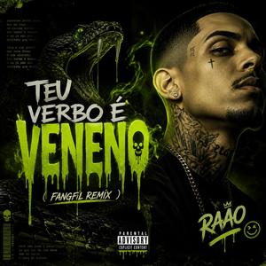 Teu verbo é veneno (Fangfil Remix)
