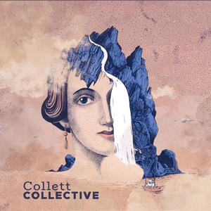Collett Collective (feat. Martin Nodeland, Arne Martin Nybo, Olga Konkova, Alexander Hoholm, Raymond Lavik, Ole Rasmus Bjerke, Vilde Alme, Petter Lien, Magnus Murphy Joelson & Ulrik Ravn)