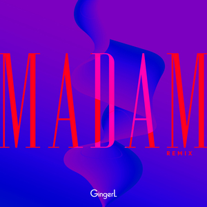 Madam (Remix)