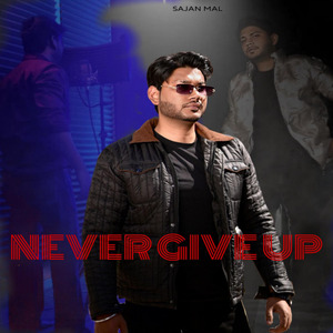 Never Give Up