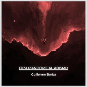 Deslizándome al abismo