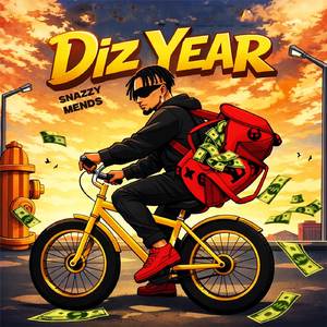 Diz Year (Street Anthem)