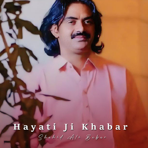 Hayati Ji Khabar