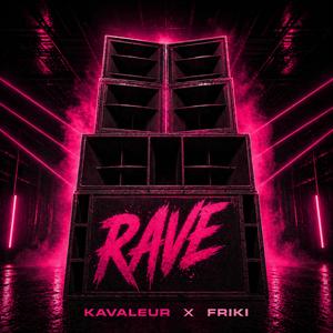 RAVE