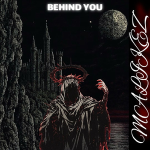 Behind You