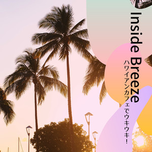 Lusciously Tropical Breeze