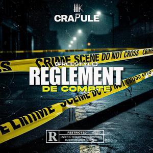 Règlement De Compte (Freestyle)