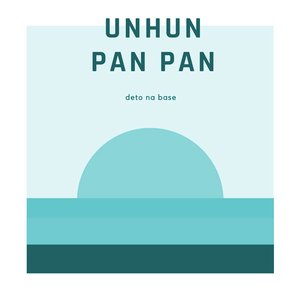 Unhun Pan Pan