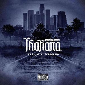 Thotiana (with Fergramm) (Spanish Version)