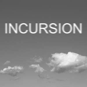 Incursion