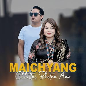 Maichyang Chhittai Bhetna Aau (feat. Jitu Lopchan)