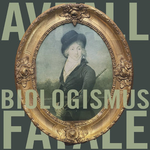 Biologismus Fatale